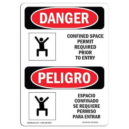 OSHA Danger, Confined Space Permit Required Bilingual, 10in X 7in Rigid Plastic